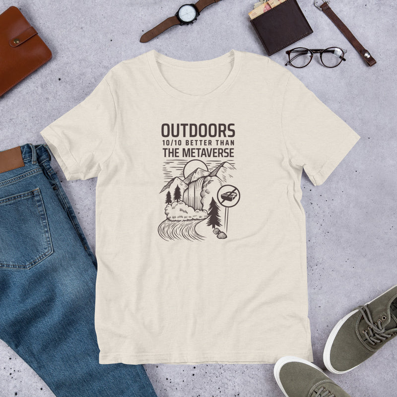 Outdoors better than the metaverse Tshirt